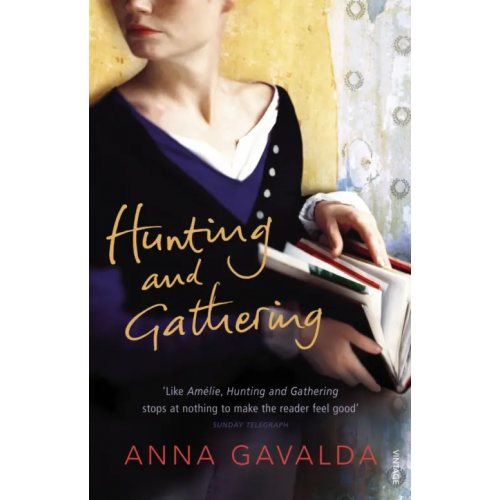 Vintage books Hunting and Gathering Гавальда Анна