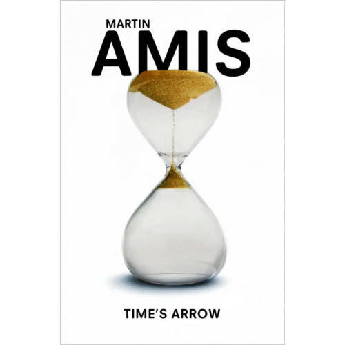 Vintage books Time's Arrow Эмис Мартин
