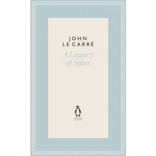 Penguin A Legacy of Spies Ле Карре Джон