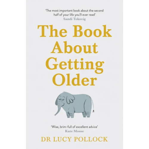 Penguin The Book About Getting Older Pollock Lucy