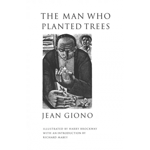Harvill Press The Man Who Planted Trees Giono Jean