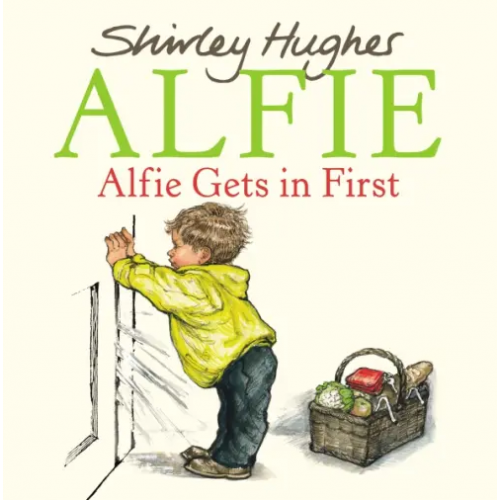 Red Fox Children's Books Alfie Gets In First Хьюз Ширли