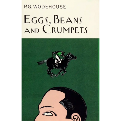Everyman Eggs, Beans and Crumpets Вудхаус Пелам Гренвилл