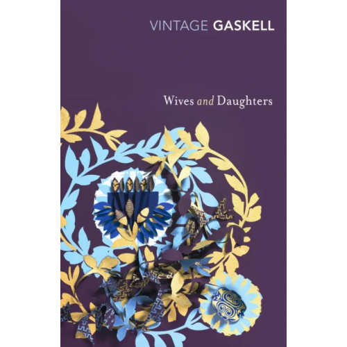 Vintage books Wives and Daughters Гаскелл Элизабет