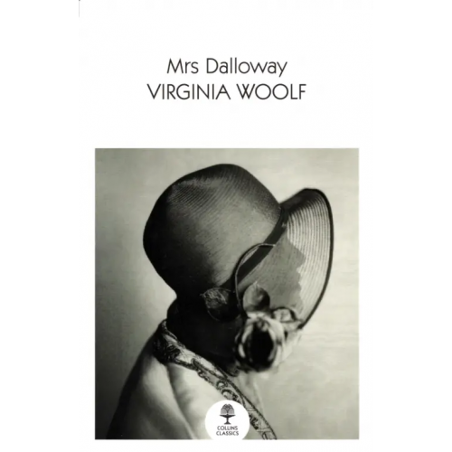 William Collins Mrs Dalloway Вулф Вирджиния