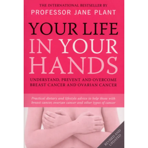 Virgin books Your Life In Your Hands. Understand, Prevent and Overcome Breast Cancer and Ovarian Cancer Плант Джейн