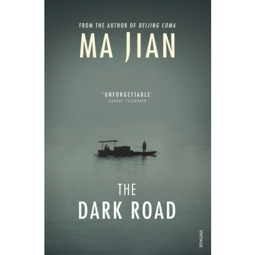 Vintage books The Dark Road Ma Jian
