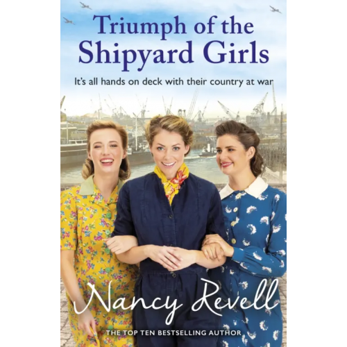 Arrow Books Triumph of the Shipyard Girls Revell Nancy