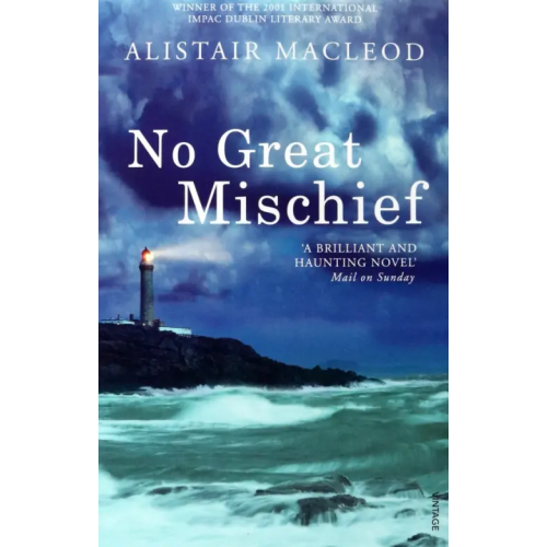 Vintage books No Great Mischief MacLeod Alistair