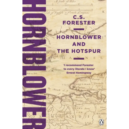 Penguin Hornblower and the Hotspur Форестер Сесил Скотт