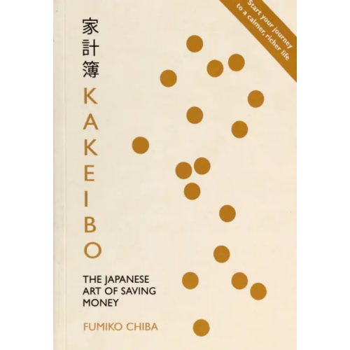 Penguin Kakeibo. The Japanese Art of Saving Money Chiba Fumiko
