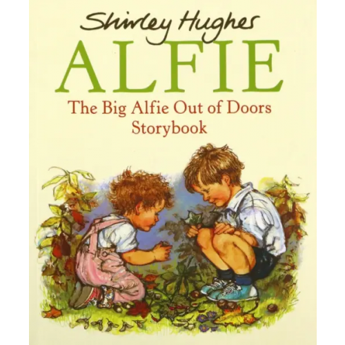 Red Fox Children's Books The Big Alfie Out Of Doors Storybook Хьюз Ширли