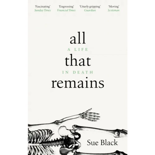Black Swan All That Remains. A Life In Death Black Sue