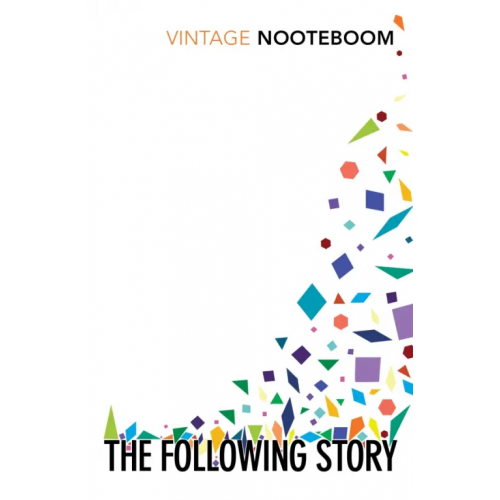 Vintage books The Following Story Нотебоом Сэйс
