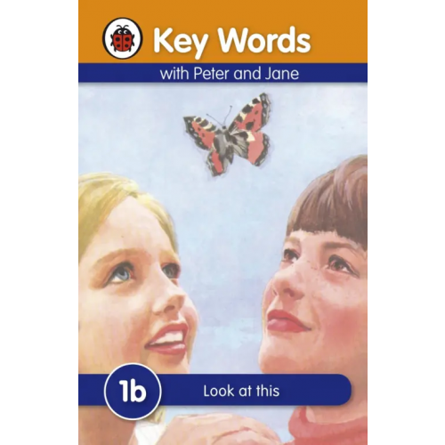 Ladybird Peter and Jane 1b. Look at this Murray William