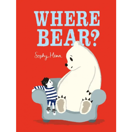 Puffin Where Bear? Henn Sophy