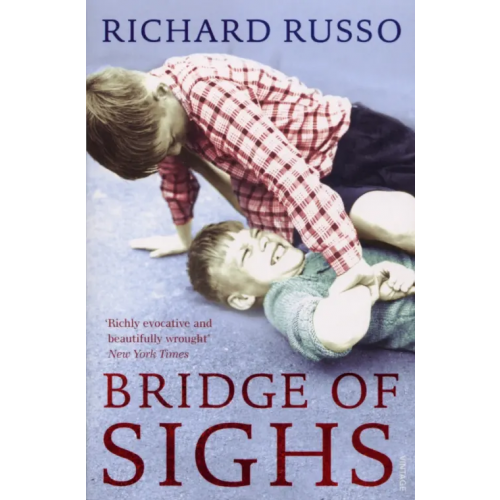 Vintage books Bridge of Sighs Руссо Ричард