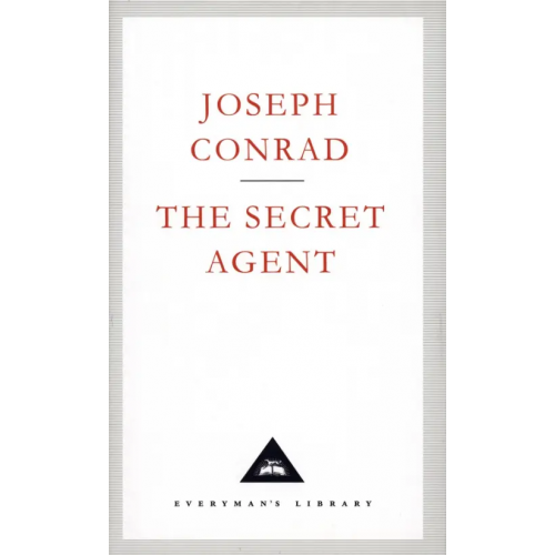 Everyman The Secret Agent Конрад Джозеф