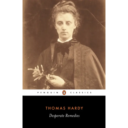 Penguin Desperate Remedies Гарди Томас