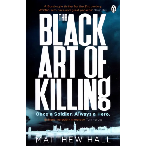 Penguin The Black Art of Killing Hall Matthew