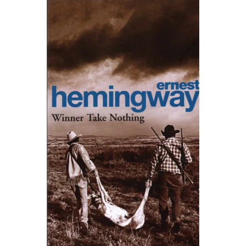 Arrow Books Winner Take Nothing Хемингуэй Эрнест