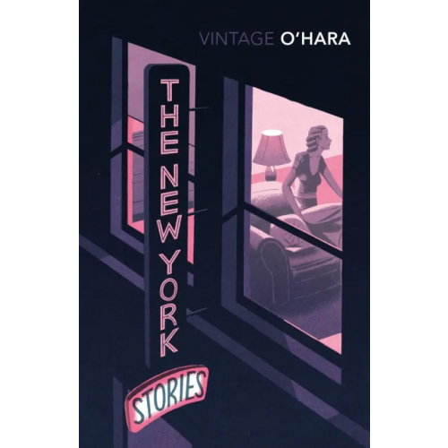 Vintage books The New York Stories О`Хара Джон
