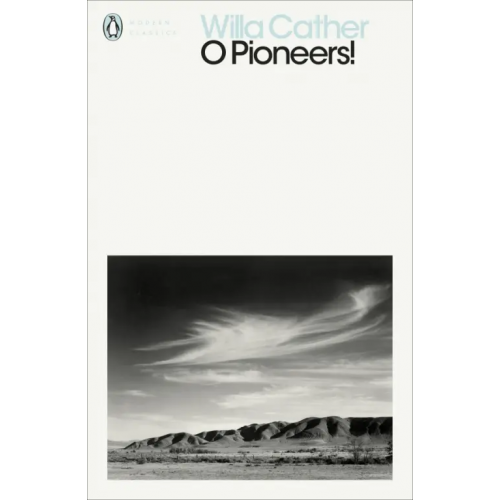 Penguin O Pioneers! Cather Willa
