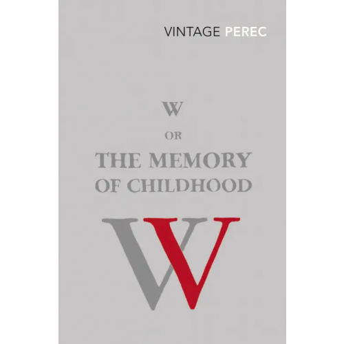 Vintage books W or The Memory of Childhood Perec Georges