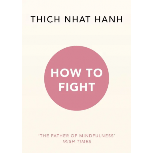 Rider How To Fight Тит Нат Хан