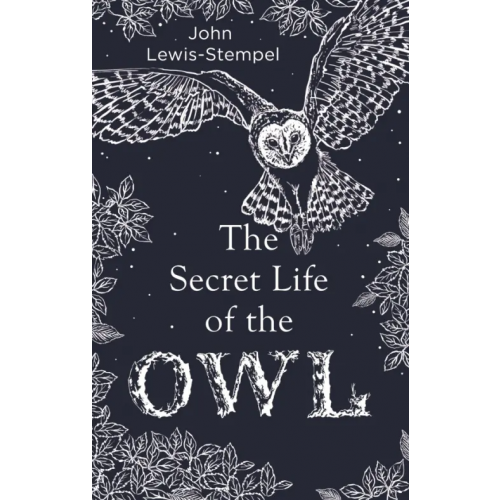 Doubleday The Secret Life of the Owl Lewis-Stempel John
