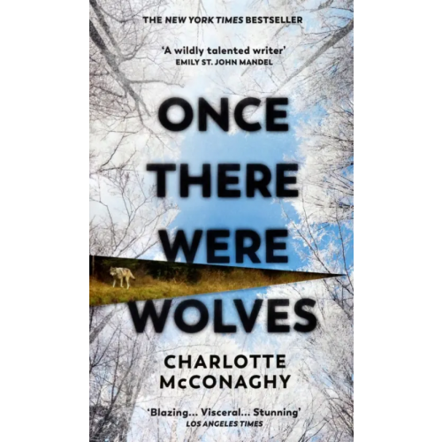Chatto & Windus Once There Were Wolves Макконахи Шарлотта