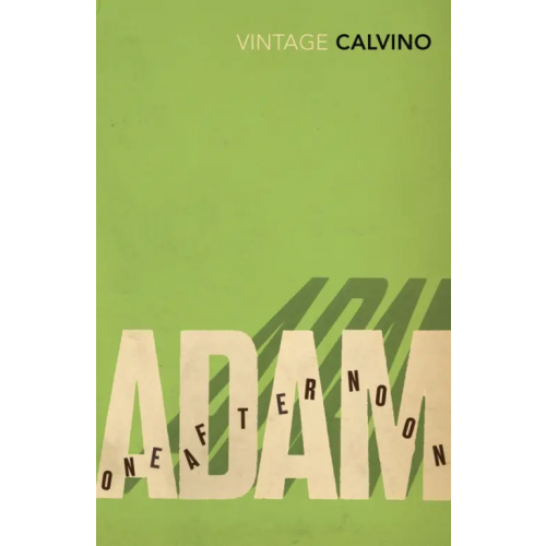 Vintage books Adam, One Afternoon Calvino Italo
