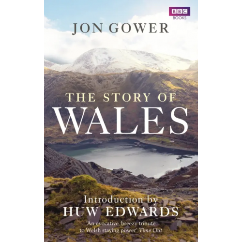 BBC books The Story of Wales Gower Jon