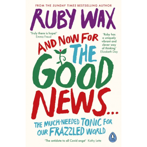Penguin And Now For The Good News... The much-needed Tonic for our frazzled World Wax Ruby