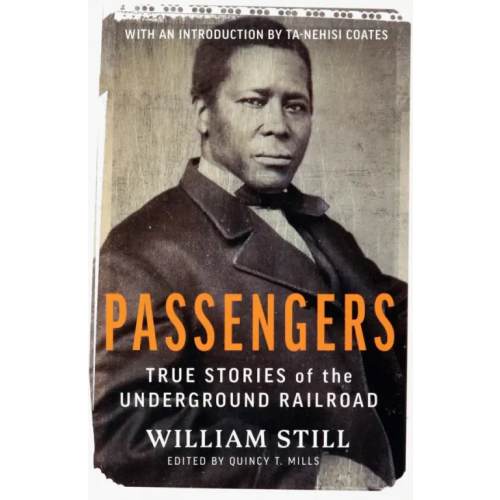 Vintage books Passengers. True Stories of the Underground Railroad Still William