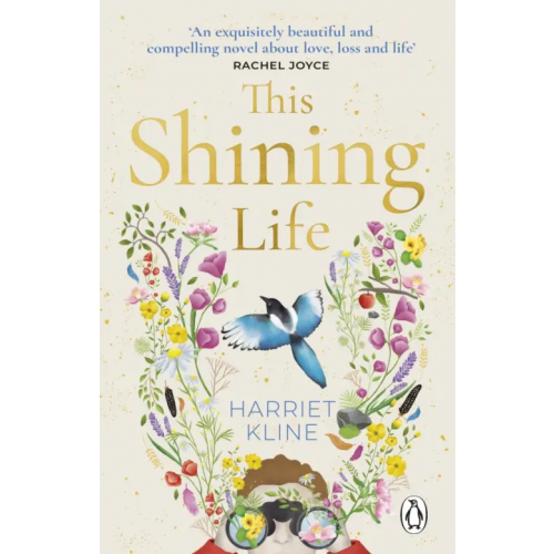 Penguin This Shining Life Kline Harriet
