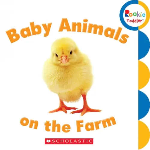 Scholastic Inc Baby Animals on the Farm