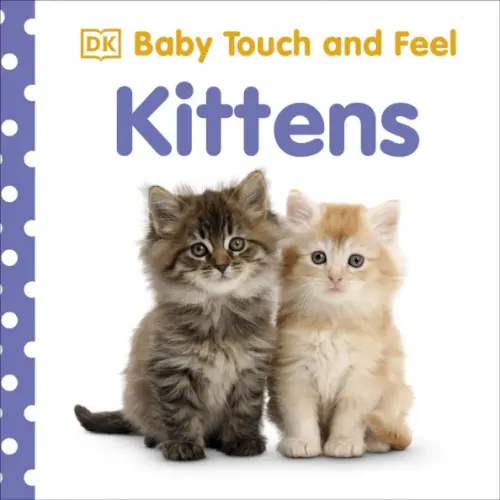 Dorling Kindersley Kittens Love Carrie