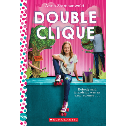 Scholastic Inc Double Clique Staniszewski Anna
