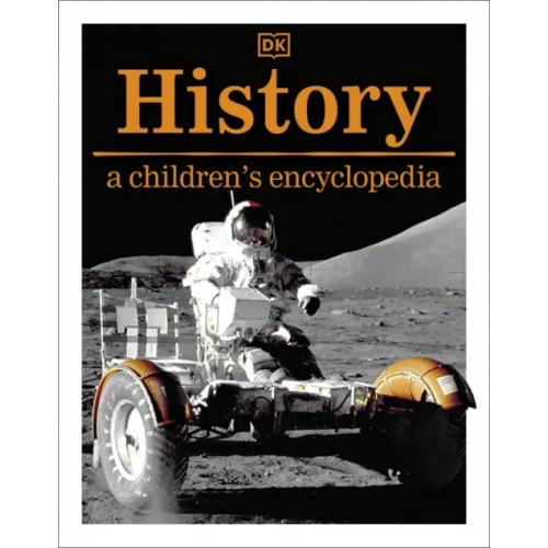 Dorling Kindersley History a Children's Encyclopedia