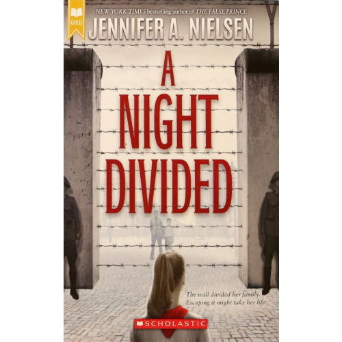 Scholastic Inc A Night Divided Нильсен Дженнифер А