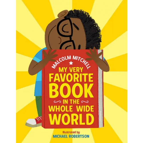 Scholastic Inc My Very Favorite Book in the Whole Wide World Mitchell Malcolm