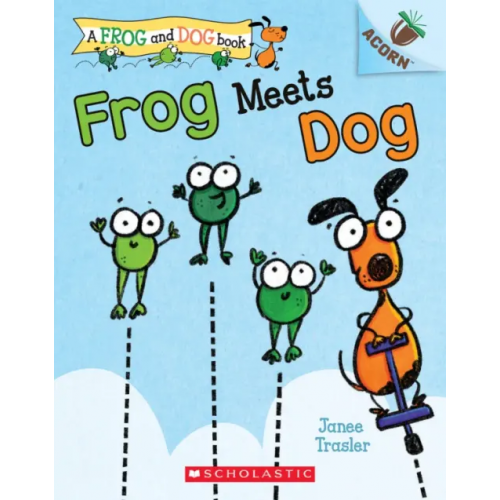 Scholastic Inc Frog Meets Dog Trasler Janee