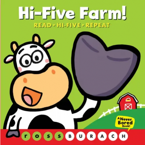 Scholastic Inc Hi-Five Farm! Burach Ross