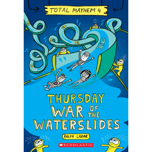 Scholastic Inc Thursday - War of the Waterslides Lazar Ralph