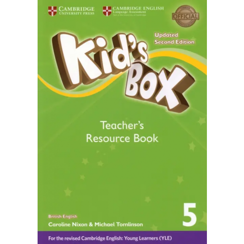 Cambridge Kid's Box. Level 5. Teacher's Resource Book Nixon Caroline, Tomlinson Michael