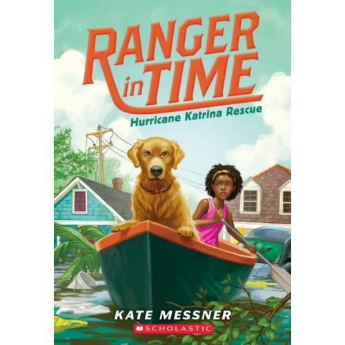 Scholastic Inc Hurricane Katrina Rescue Messner Kate