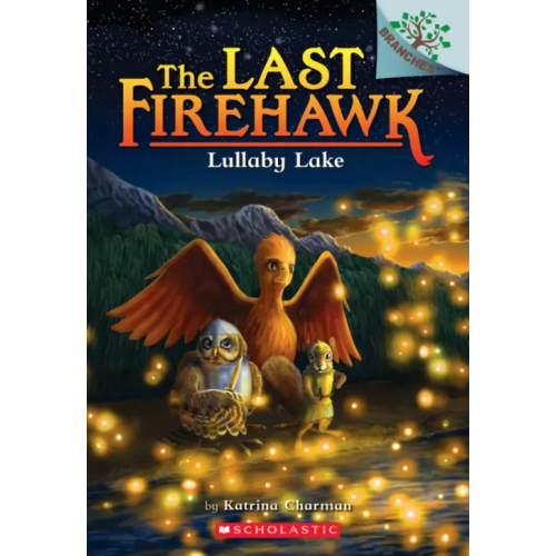 Scholastic Inc Lullaby Lake Charman Katrina