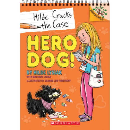 Scholastic Inc Hero Dog! Lysiak Hilde, Lysiak Matthew