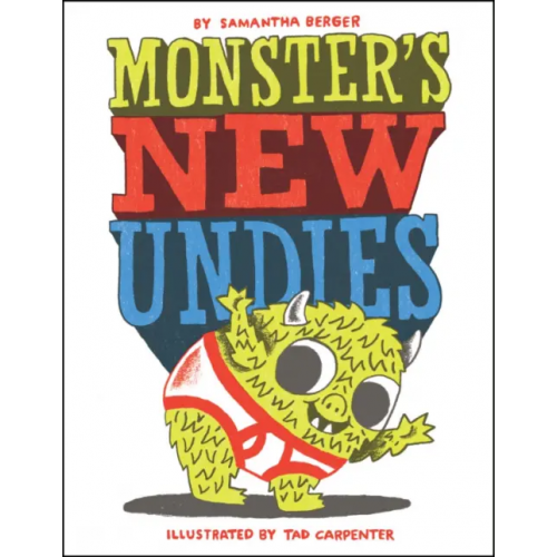 Scholastic Inc Monster's New Undies Berger Samantha